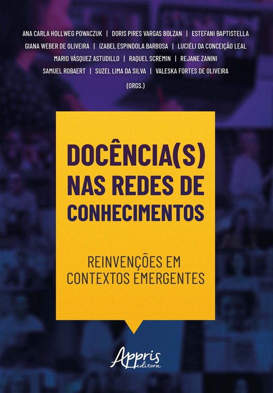 Docência(s) nas Redes de Conhecimentos: Reinvenções em Co ... - cover