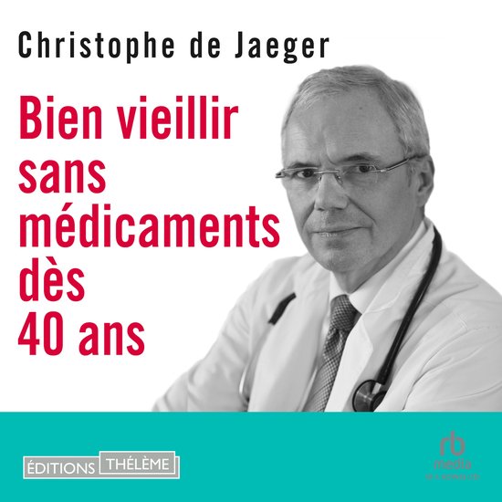 Bien vieillir sans médicaments dès 40 ans - cover