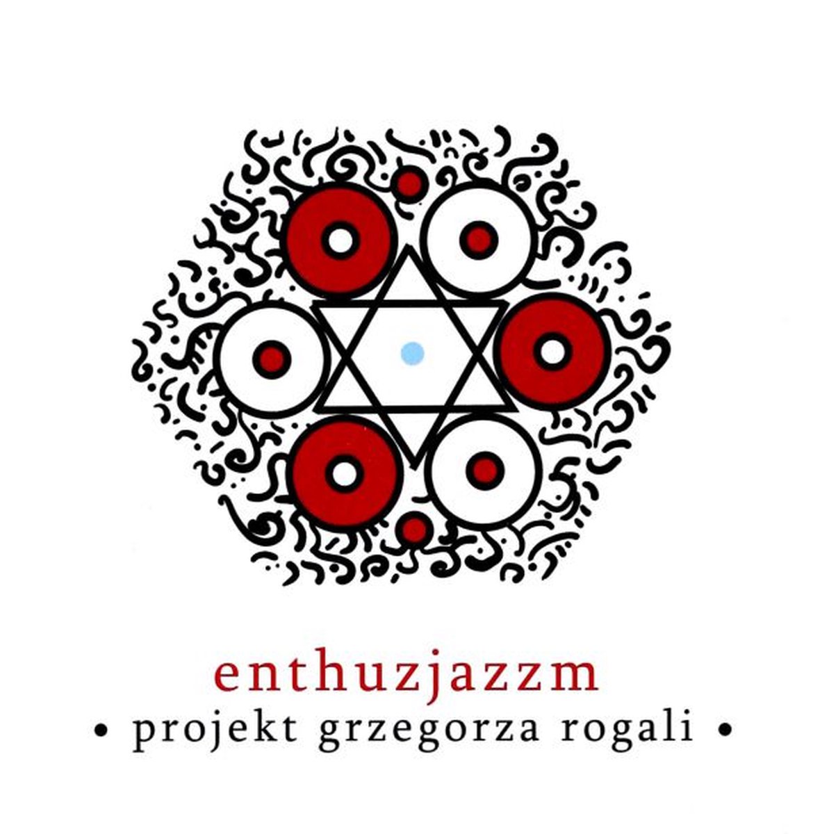 Grzegorz Rogala: Enthuzjazzm [CD]
