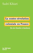 La contre-révolution coloniale en France