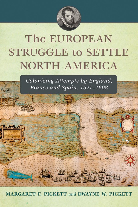 The European Struggle to Settle North America - cover