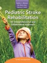 Pediatric Stroke Rehabilitation