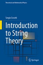 Theoretical and Mathematical Physics- Introduction to String Theory