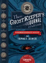 The Ghostkeeper's Journal and Field Guide