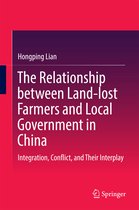 The Relationship between Land lost Farmers and Local Government in China