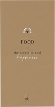 Bastion Collections - Servet XL - Food, the secret to real happiness