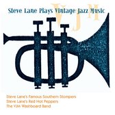 Steve Lane's Famous Southern Stompers & Steve Lane - Steve Lane Plays Vintage Jazz Music (CD)