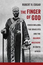 Reconsiderations in Southern African History-The Finger of God