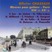 Olivier Chassain - Oeuvres Pour Guitare - Paris XIXe s. XXEe s. (CD)