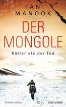 Kommissar Yeruldelgger ermittelt 2 - Der Mongole - Kälter als der Tod