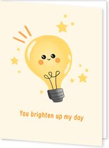 You Brighten up my day card | Wenskaart | Positiviteit en vrolijkheid | Set van 1, 4 of 6dubbele wenskaarten 10,5*14,5 cm inclusief enveloppen