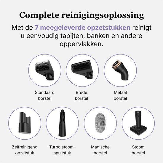 Overzicht van de 7 opzetstukken van de tapijtreiniger: standaard, breed, metaal, zelfreinigend, turbostoom, magisch en stoomborstel.