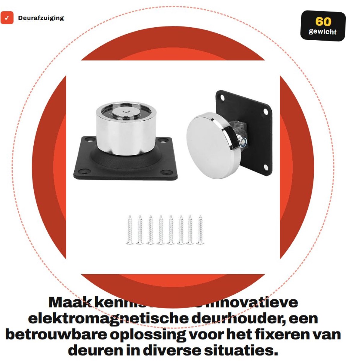 Dailygoods - Deurafzuiging - Elektromagnetische deurhouder - Duurzaam en eenvoudig te installeren - Gietstaal - Geschikt voor houten en ijzeren deuren...