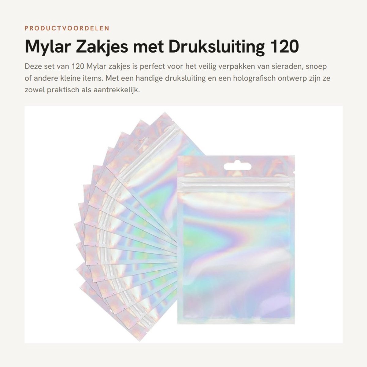 Dailygoods- Mylar Zakjes 120 Stuks - 10,5 x 15 cm - Druksluiting - Hersluitbare Holografische Zakjes - Foliezakjes - Ophanggat voor Verpakken - Verpakkingszakjes