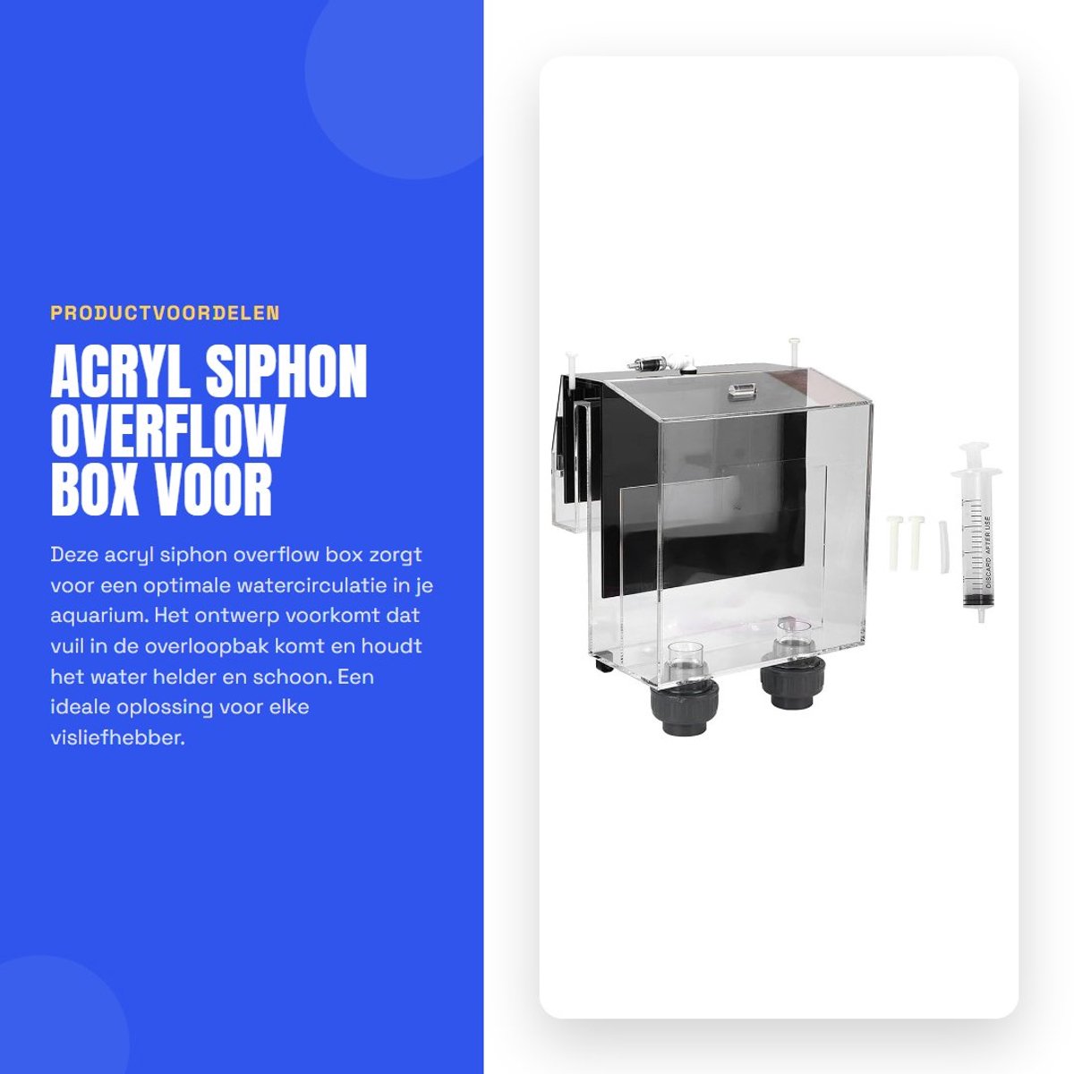 Dailygoods- Siphon Pomp - Overloopbak - Acryl - Watercirculatie - Vistank/Aquarium - Beschermkam
