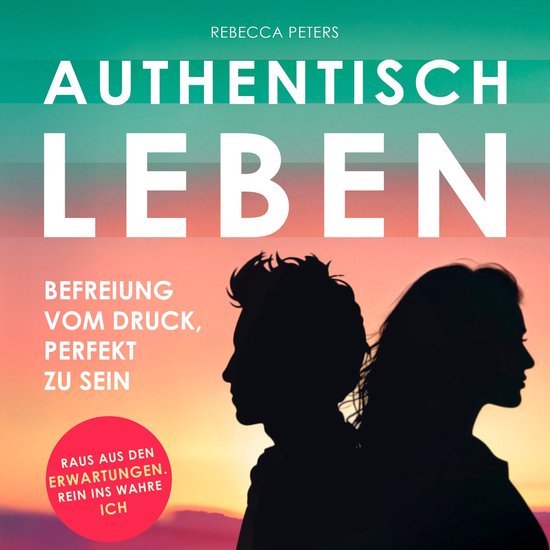 Authentisch leben - cover