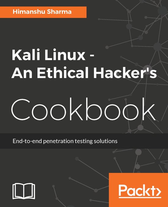 Kali Linux - An Ethical Hacker's Cookbook - cover