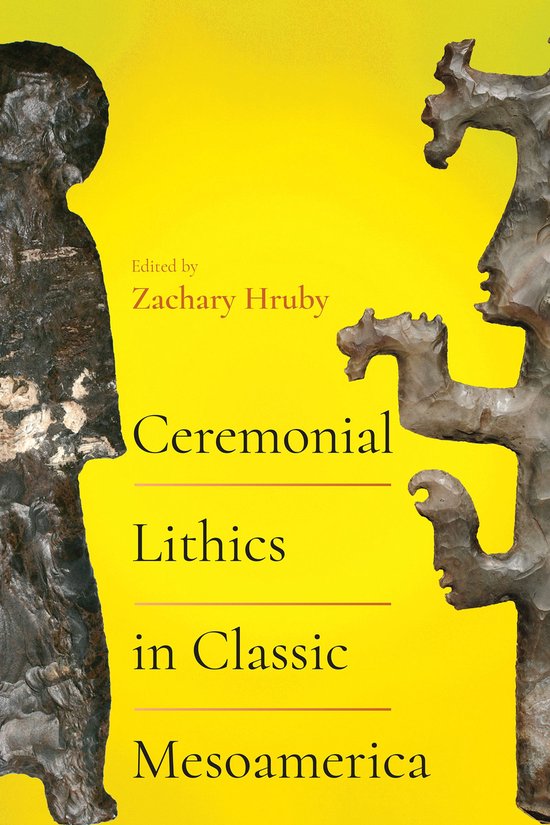 Path to Open - Ceremonial Lithics in Classic Mesoamerica - cover
