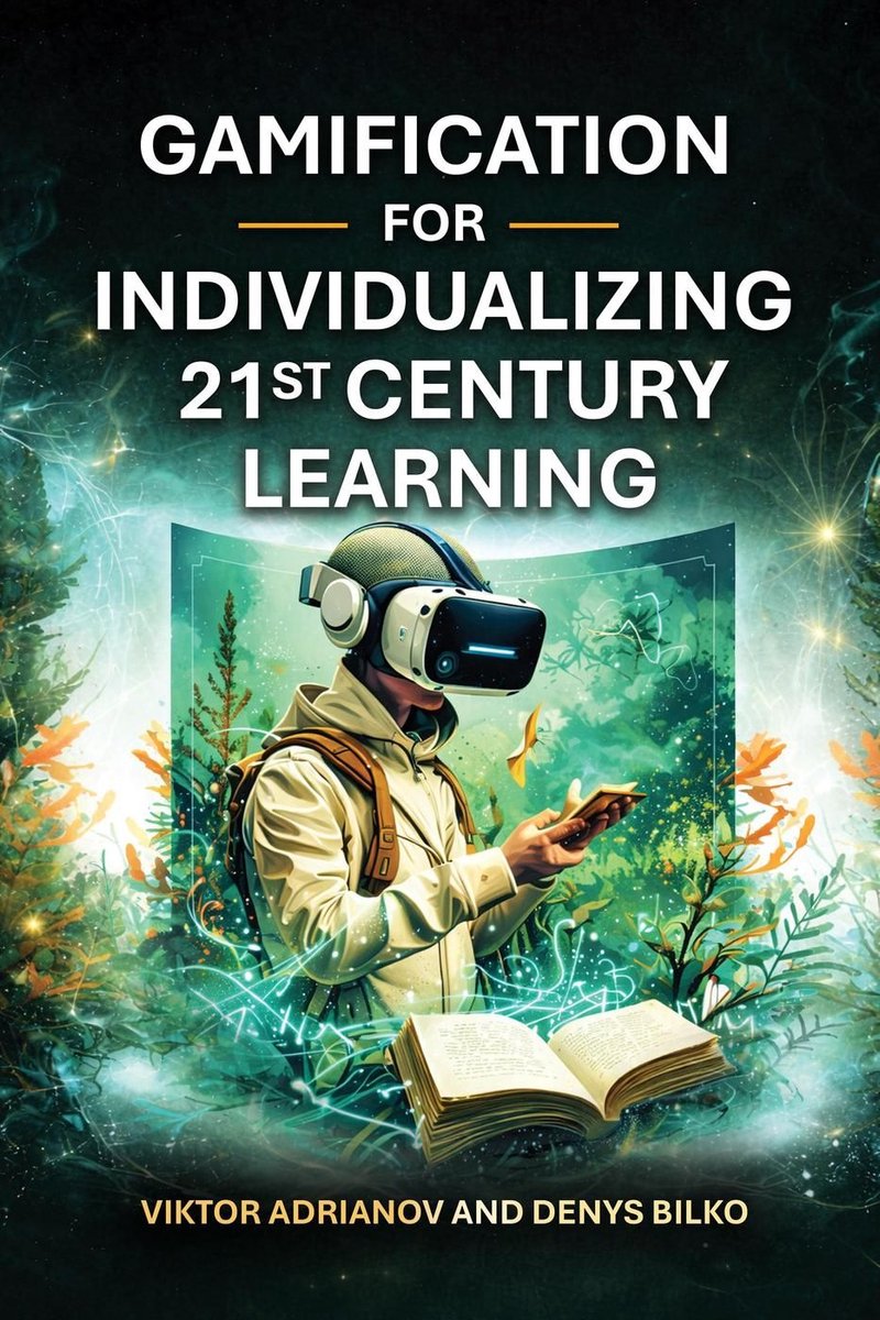 Gamification for Individualizing 21st Century Learning