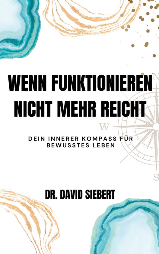 Wenn Funktionieren nicht mehr reicht - cover