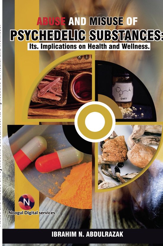 Abuse and Misuse of Psychedelic Substances: Its. Implication ... - cover