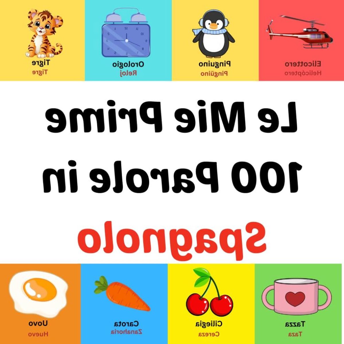 Woordenboek Kinderen - Eerste Woorden - Taal Leren - Geïllustreerd - 29 Pagina's - Meerdere Kleuren