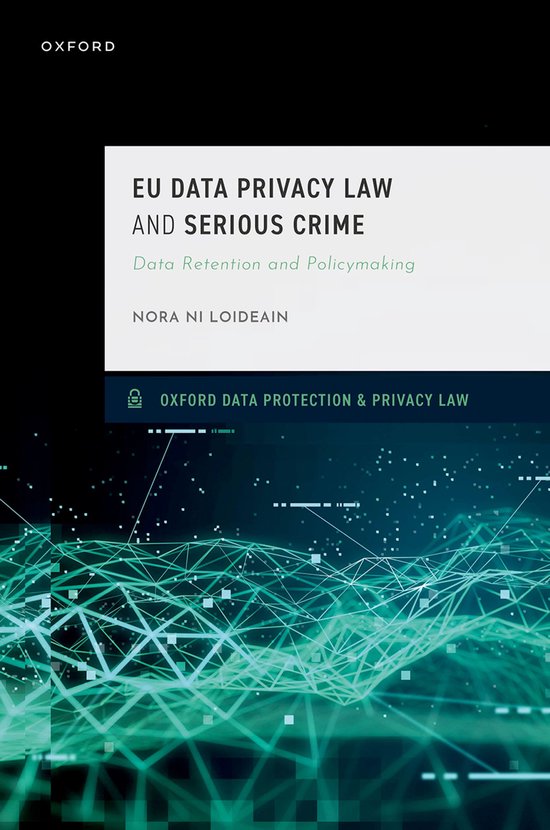EU Data Privacy Law and Serious Crime - cover