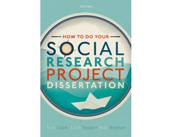 How to do your Social Research Project or Dissertation