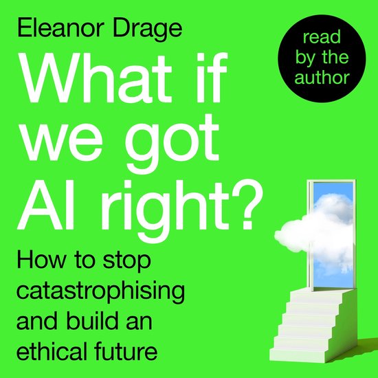 What If We Got AI Right? - cover