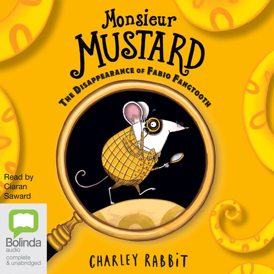 Monsieur Mustard: The Disappearance of Fabio Fangtooth - cover
