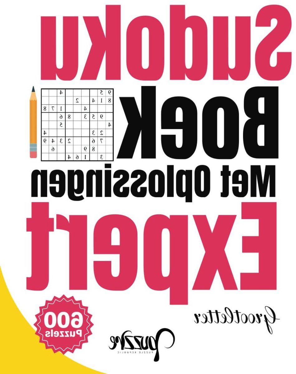 Sudoku Boek - Puzzelboek Volwassenen - Hersentraining Logica - Grote Letters - 600 Puzzels - Niet Gespecificeerd