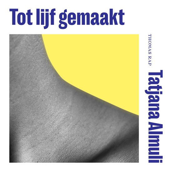 Tot lijf gemaakt - cover