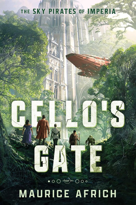 The Sky Pirates of Imperia - Cello's Gate - cover