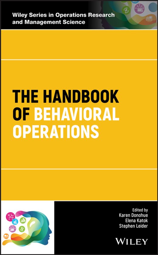 The Handbook of Behavioral Operations - cover