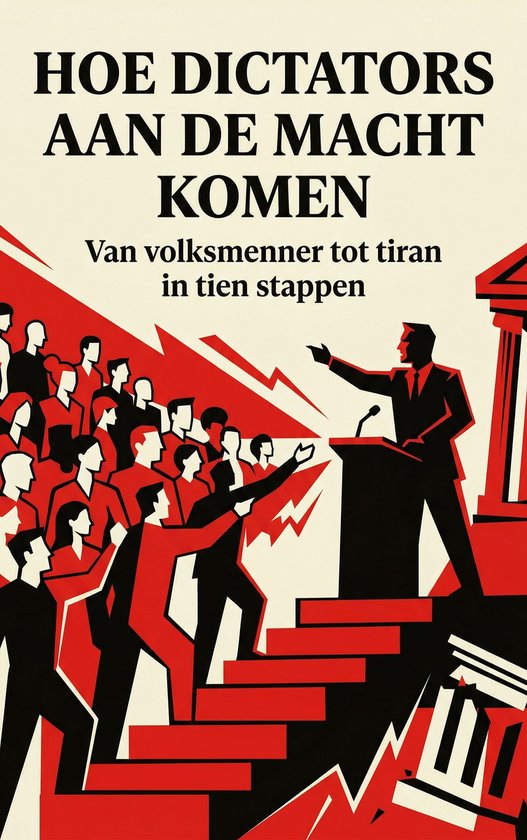 Hoe Dictators aan de Macht Komen - cover