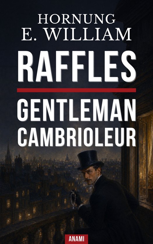 Raffles, gentleman cambrioleur - cover