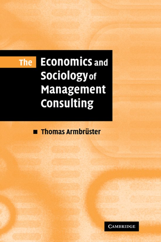 The Economics and Sociology of Management Consulting - cover