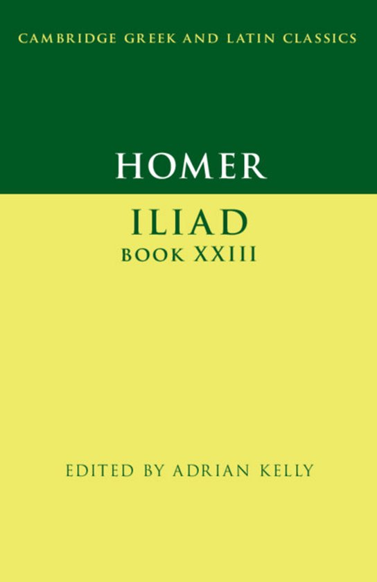 Cambridge Greek and Latin Classics- Homer: Iliad Book XXIII - cover