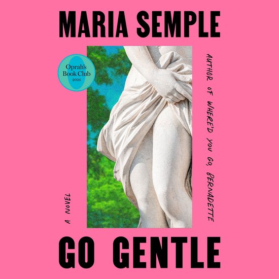 Go Gentle: Oprah's Book Club - cover