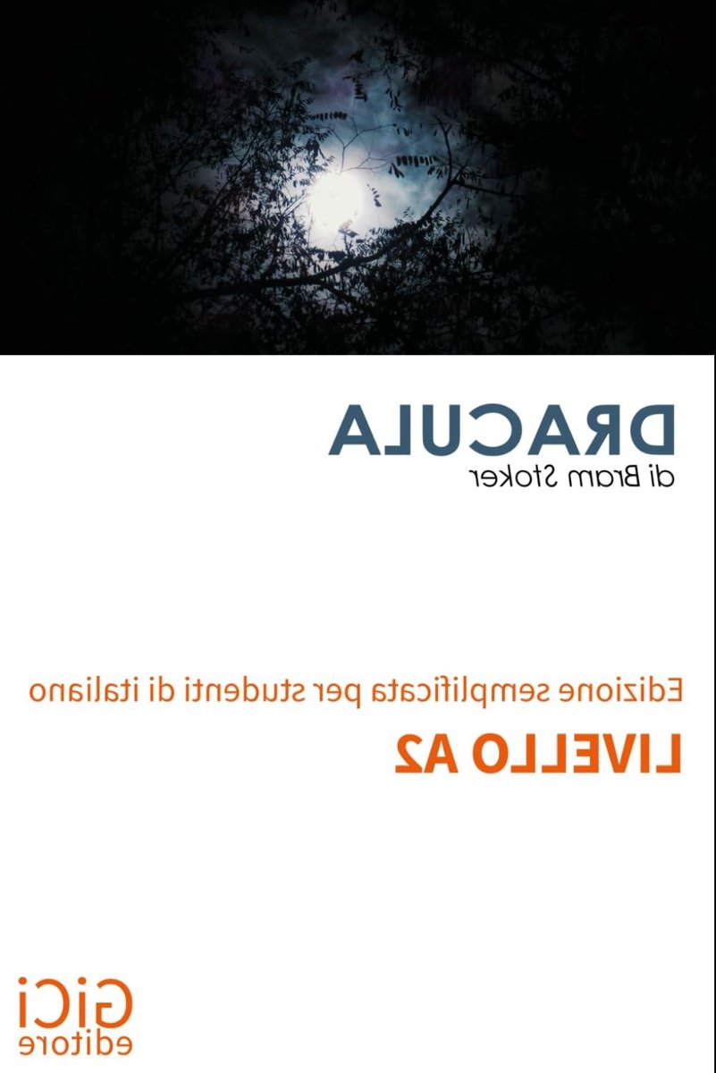 Dracula Vereenvoudigd - Italiaans A2 - Taal Leren - Met Woordenlijst - 106 Pagina's - Zwart-wit