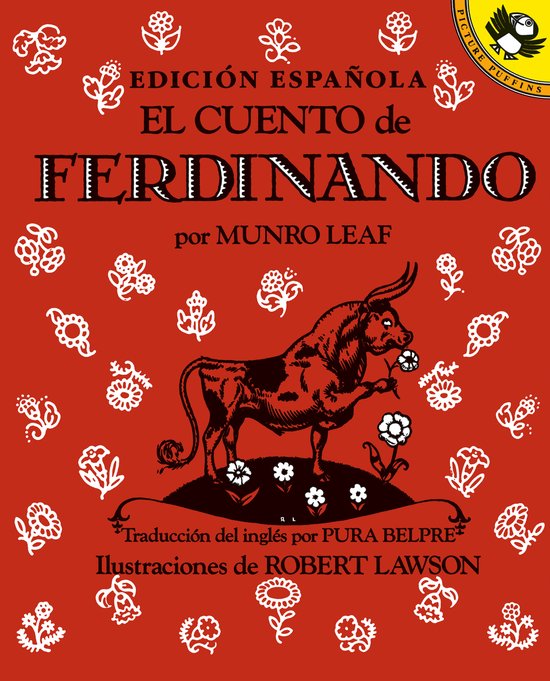 Boekomslag van 'El Cuento de Ferdinando' met rode achtergrond, witte bloemen, een stier en de tekst 'Edición Española El Cuento de Ferdinando'.