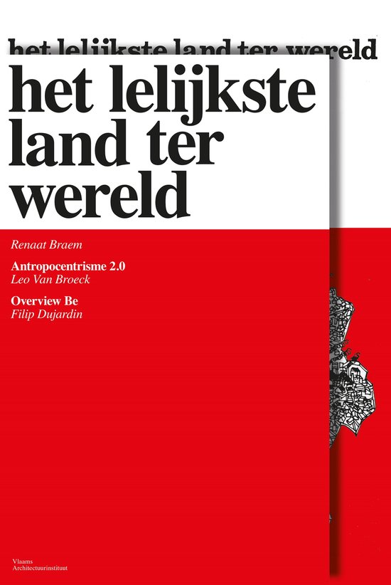 Boekomslag met tekst 'het lelijkste land ter wereld' in zwart en rood met een architecturale pentekening op de zijkant.