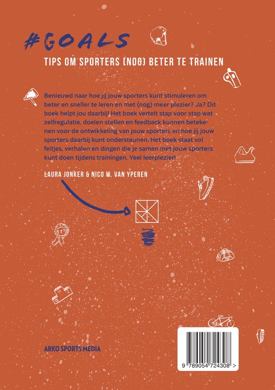Oranje omslag met de titel '#GOALS TIPS OM SPORTERS (NOG) BETER TE TRAINEN' en illustraties van sportartikelen.
