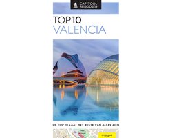 Capitool Reisgidsen Top 10 - Valencia