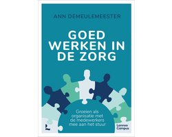 Goed werken in de zorg