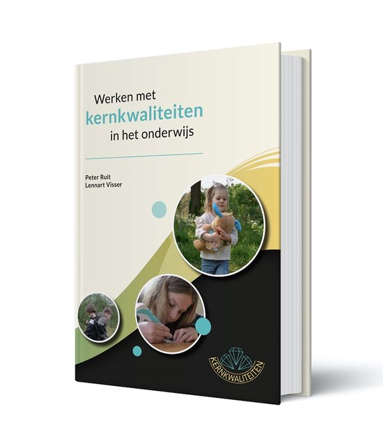 Boekomslag 'Werken met kernkwaliteiten in het onderwijs' met cirkelvormige foto's van kinderen.