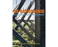 De gaskolonie