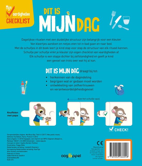 Boek met de titel 'DIT IS MIJN DAG' in grote letters, met illustraties van muizen. De kaft toont een puzzel die laat zien hoe een muis zich aankleedt, met tekst 'Knuffelen met papa' en 'CHECK!'.