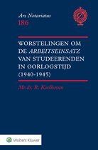 Worstelingen om de Arbeitseinsatz van studeerenden in oorlogstijd (1940-1945)