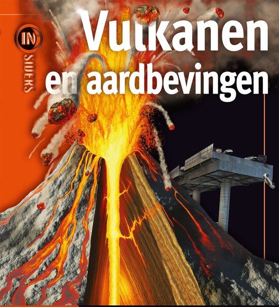 9789025745998 - Insiders - Vulkanen en aardbevingen